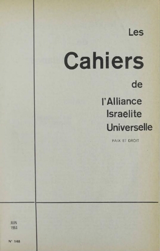 Les Cahiers de l'Alliance Israélite Universelle (Paix et Droit).  N°148 (01 juin 1964)